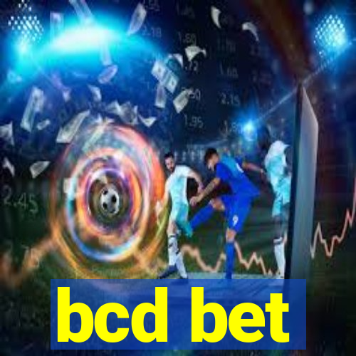 bcd bet